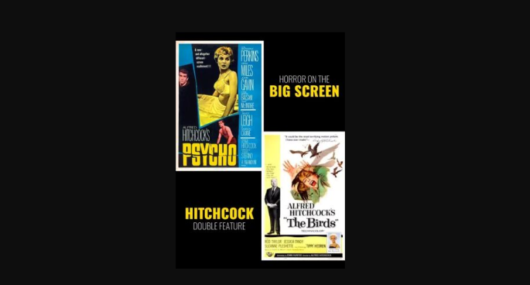 Hitchcock Double Feature - The Birds (1963) and Psycho (1960)