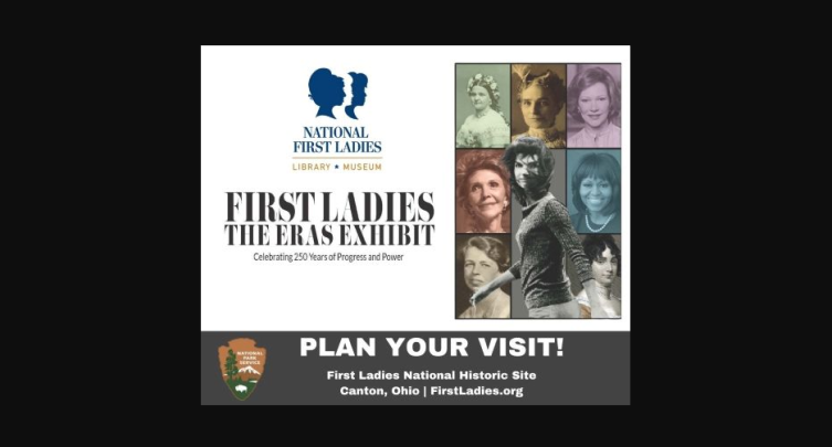 The Eras Exhibit: 250 Years of First Ladies' Progress and Power