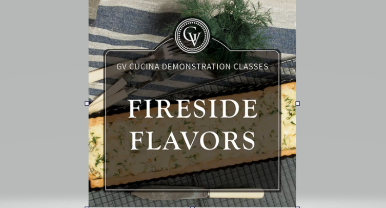 Cucina Demonstration Dinner - Fireside Flavors