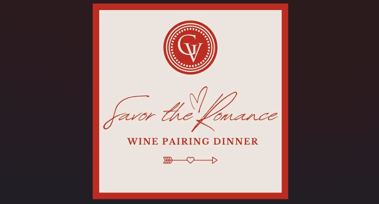 Savor the Romance - Wine Pairing Dinner