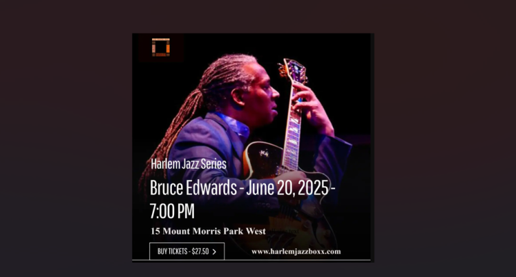 Harlem Jazz Series: Bruce Edwards