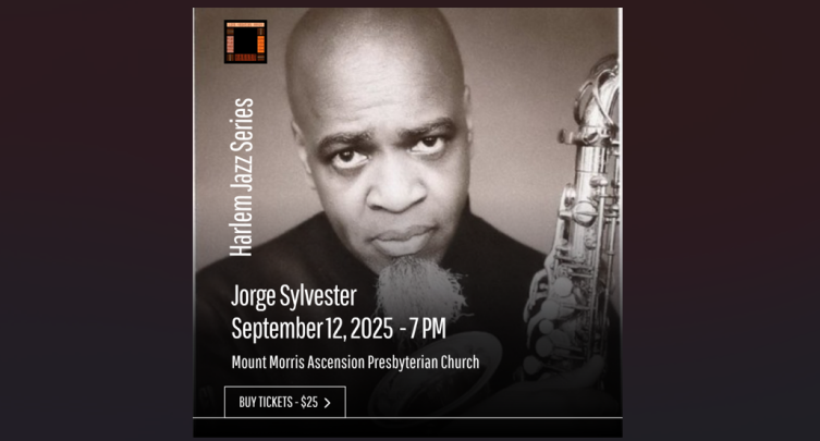 Harlem Jazz Series: Jorge Sylvester