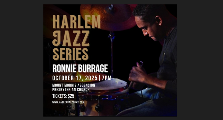 Harlem Jazz Series: Ronnie Burrage