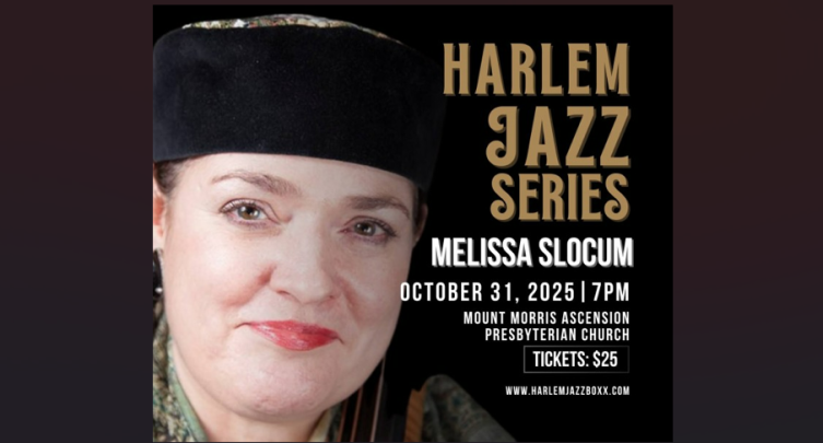Harlem Jazz Series: Melissa Slocum
