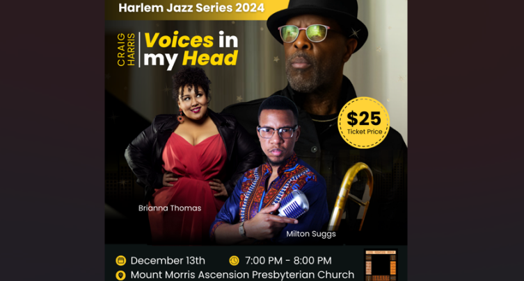 Harlem Jazz Series: Craig Harris - Voices In My Head