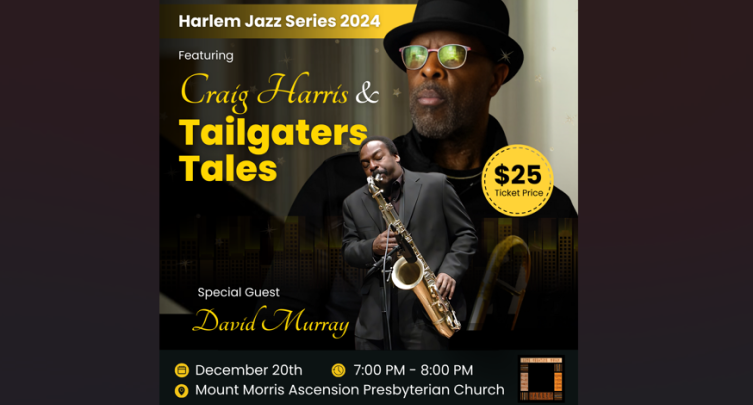 Harlem Jazz Series: Tailgaters Tales