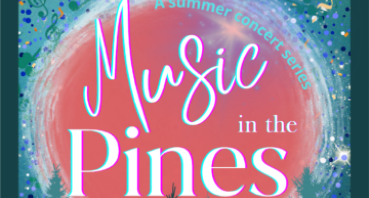 Music in the Pines – LISA TURCHI & FRIENDS SING THE BROADWAY SONGBOOK