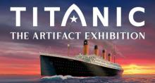 Titanic: The Official Exhibition - Toronto