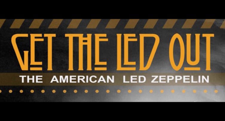An Evening With Get The Led Out - Tribute to Led Zeppelin