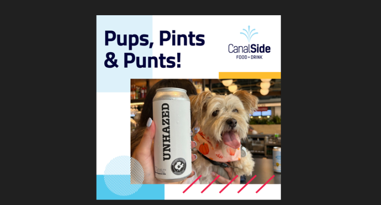 Pups, Pints & Punts at CanalSide Food + Drink at CambridgeSide