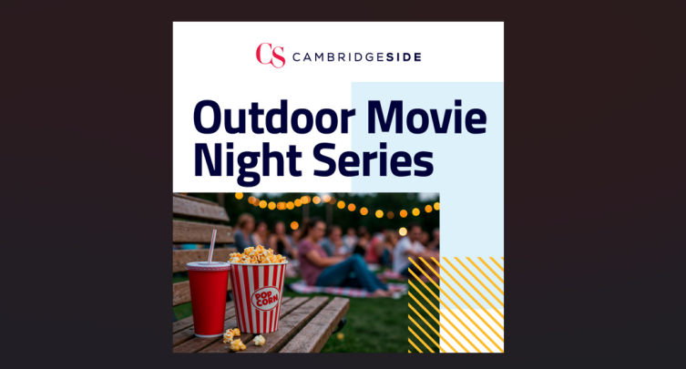 FREE Outdoor Movie Night Series at CambridgeSide