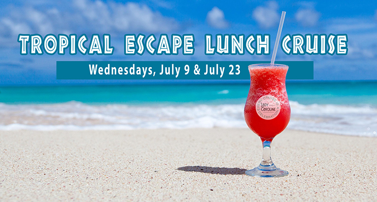 Tropical Escape Lunch on Lady Caroline